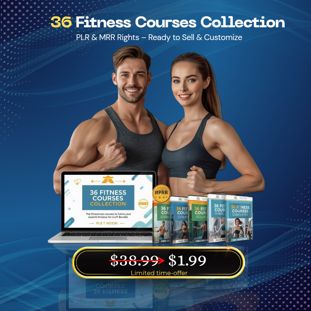 36 Fitness Courses Collection with PLR & MRR Rights