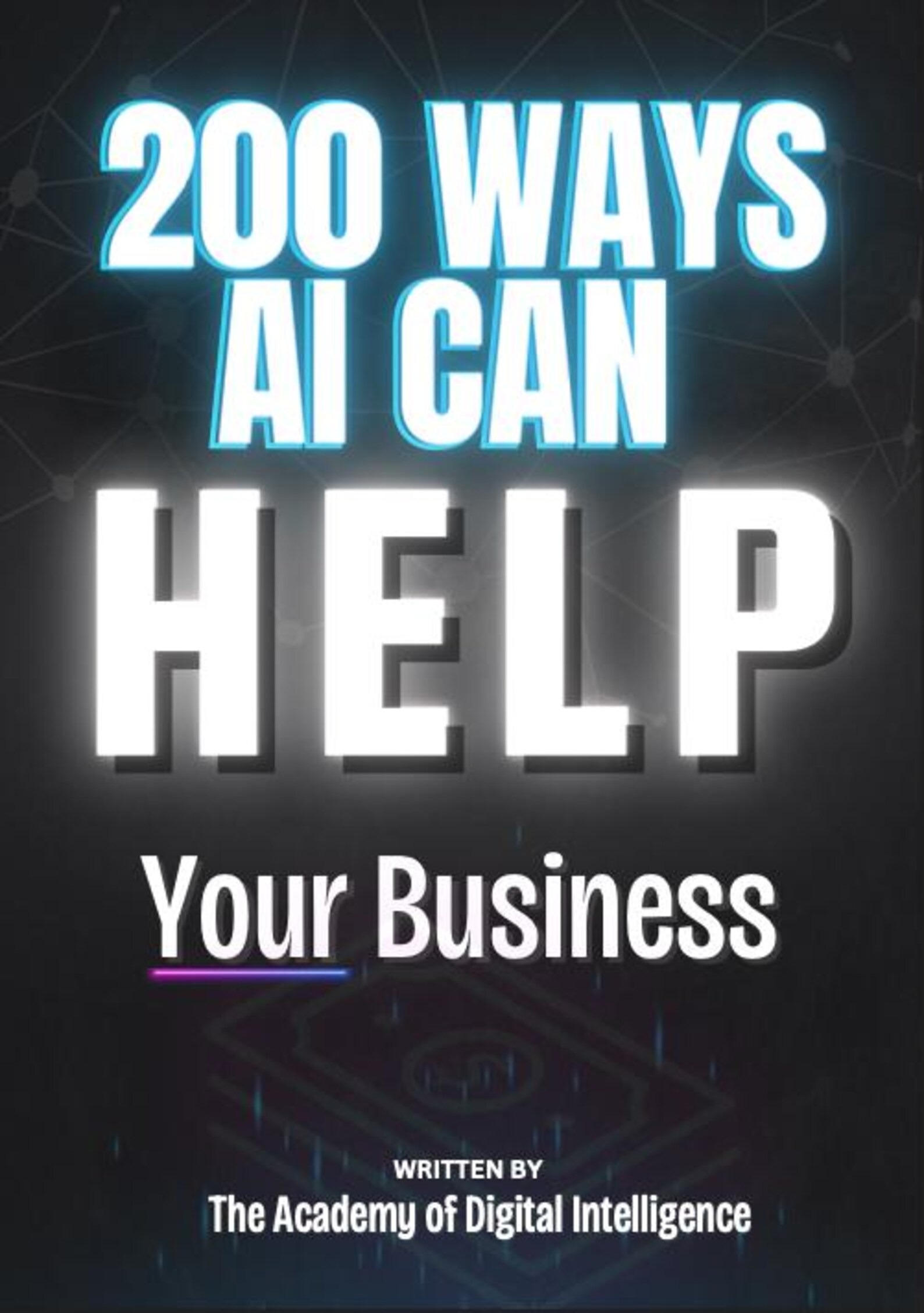 200 Ways AI Can Transform Your Business - Essential Guide to Boost Your Success with AI - Image 3